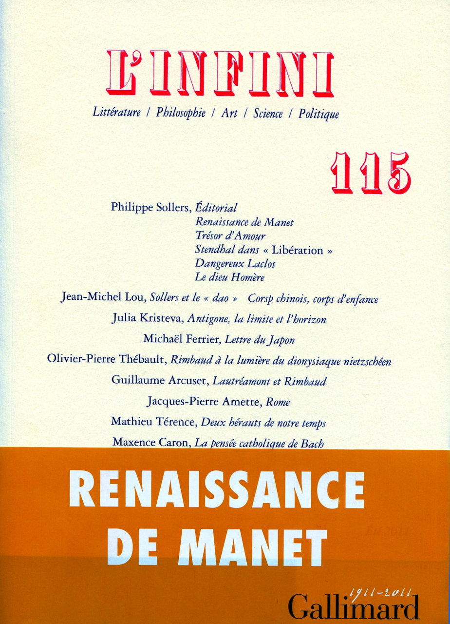 texte publi&eacute; dans la revue L'INFINI n&deg; 115, &eacute;t&eacute; 2011