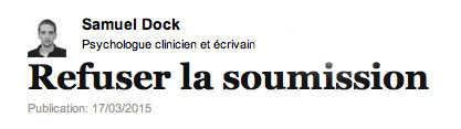 Samuel Dock  - Refuser la soumission