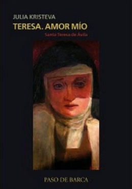 Teresa Amor mio Julia Kristeva
